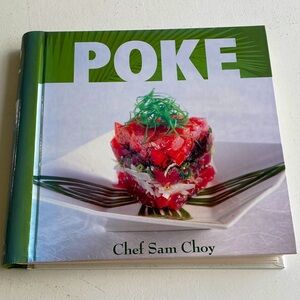 Poke Cookbook by Chef Sam Choy & Friends